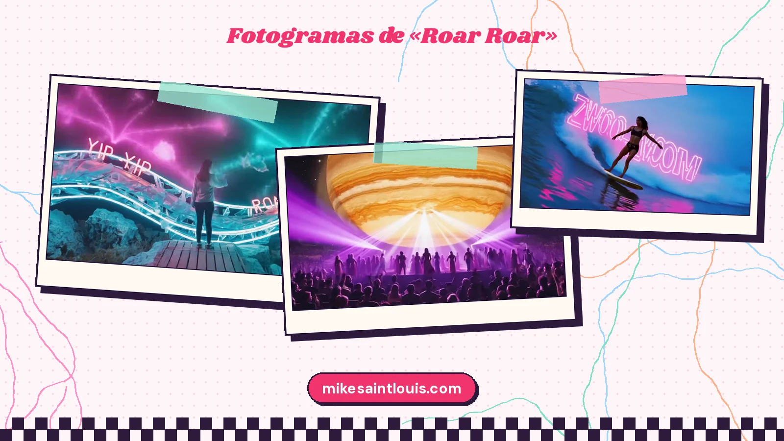 Fotogramas del videoclip oficial de «Roar Roar», de Mike Sain't Louis