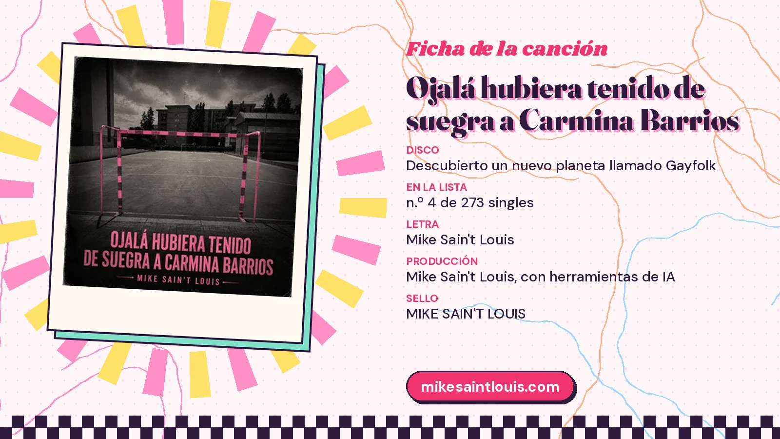 Ficha de la canción «Ojalá hubiera tenido de suegra a Carmina Barrios» con su carátula: disco «Descubierto un nuevo planeta llamado Gayfolk», letra y producción de Mike Sain't Louis
