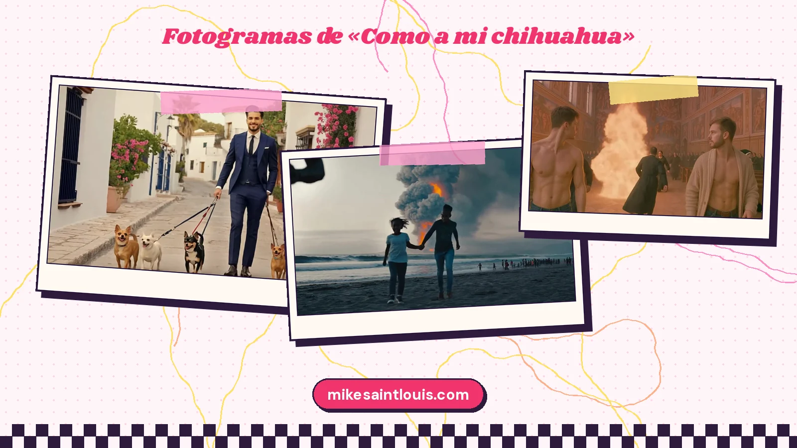 Fotogramas del videoclip oficial de «Como a mi chihuahua», de Mike Sain't Louis