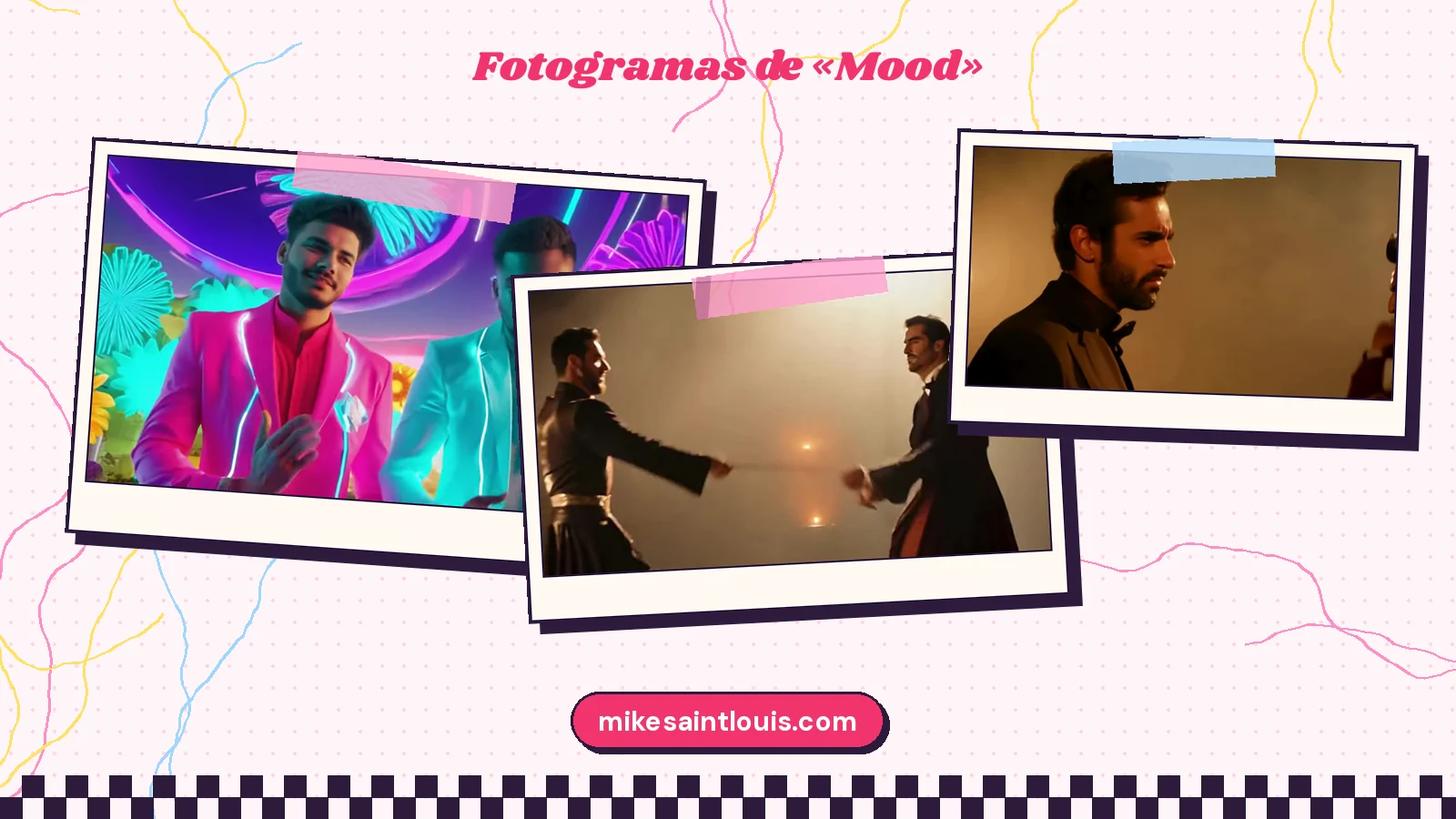 Fotogramas del videoclip oficial de «Mood», de Mike Sain't Louis