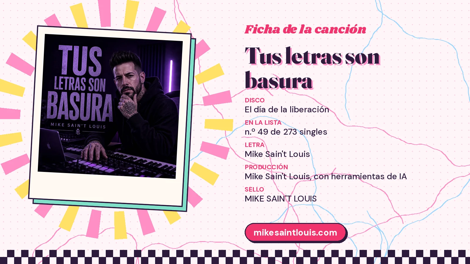 Ficha de la canción «Tus letras son basura» con su carátula: disco «El día de la liberación», letra y producción de Mike Sain't Louis