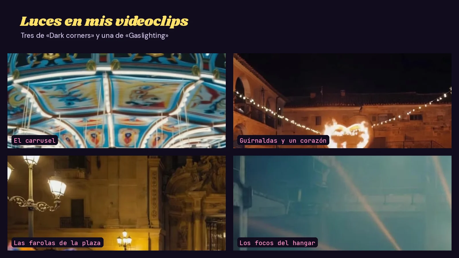 Mosaico de cuatro recortes de videoclips sin personas: el techo pintado e iluminado de un carrusel, guirnaldas de bombillas y un corazón de fuego en una plaza de piedra, farolas antiguas de varios brazos ante un edificio señorial y haces de focos cruzando el humo de una nave