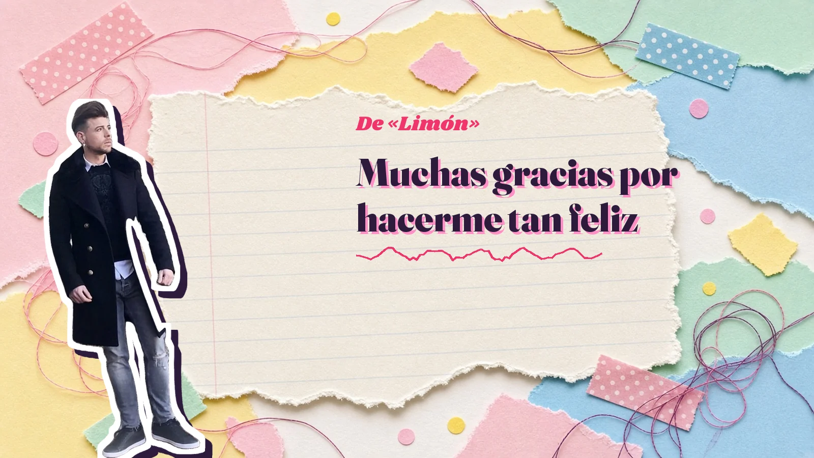 Mike Sain't Louis con abrigo negro junto al verso «Muchas gracias por hacerme tan feliz» de «Limón», sobre papeles de colores