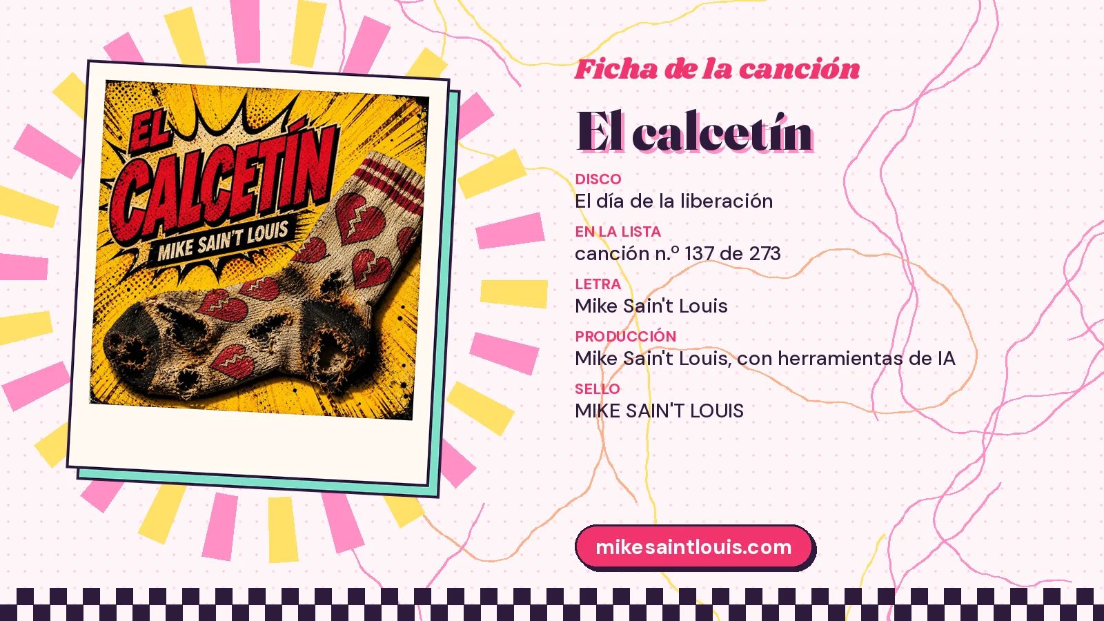 Ficha de la canción «El calcetín» con su carátula del calcetín de corazones rotos: puesto 137 de 273, letra y producción de Mike Sain't Louis
