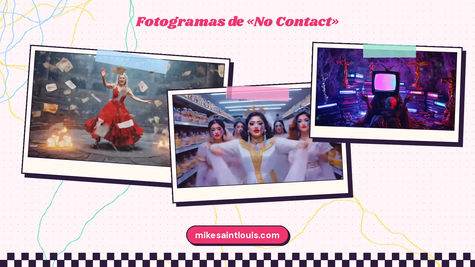 Fotogramas del videoclip oficial de «No Contact», de Mike Sain't Louis