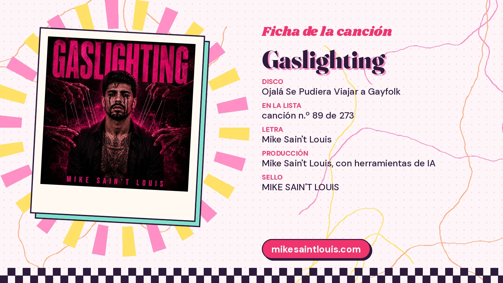 Datos de «Gaslighting»: canción 89 de 273 del catálogo, del disco «Ojalá se pudiera viajar a Gayfolk», sello MIKE SAIN'T LOUIS