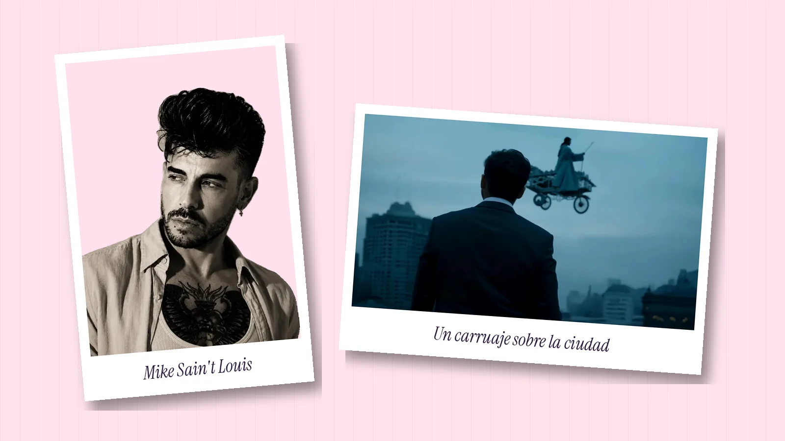 Dos polaroids sobre fondo rosa: una foto real en blanco y negro de Mike Sain't Louis y, al lado, un fotograma del videoclip con un hombre de traje de espaldas mirando un carruaje que vuela sobre una ciudad al anochecer