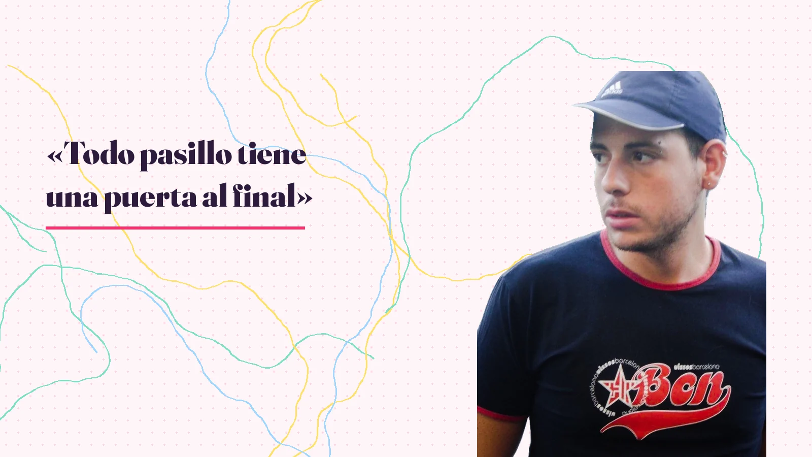 Foto real de Mike Sain't Louis junto a la frase «Todo pasillo tiene una puerta al final»