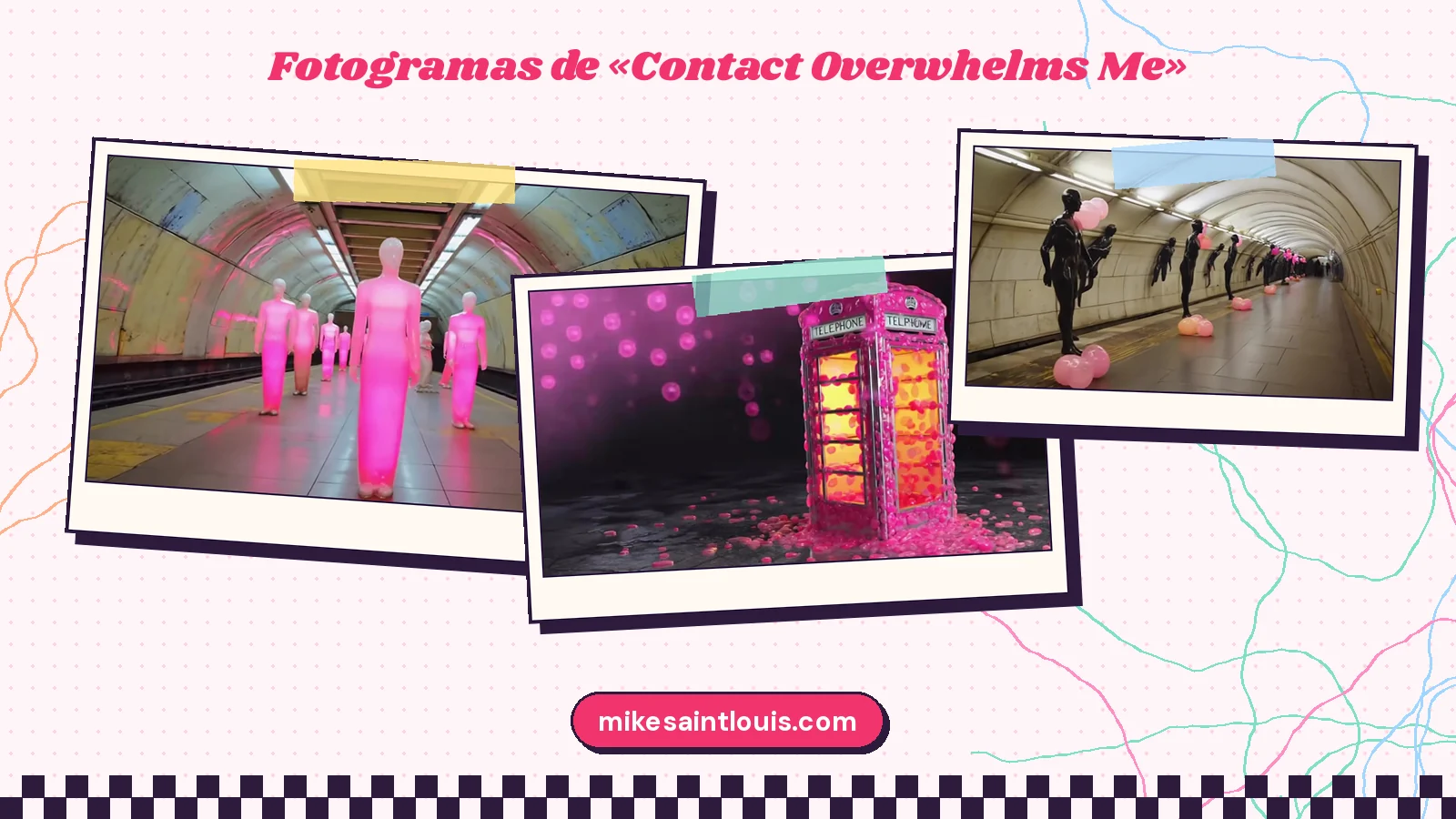 Tres fotogramas del videoclip de «Contact Overwhelms Me»: maniquíes rosas caminando por un andén de metro, una cabina de teléfono cubierta de pétalos y figuras negras con globos rosas en un túnel