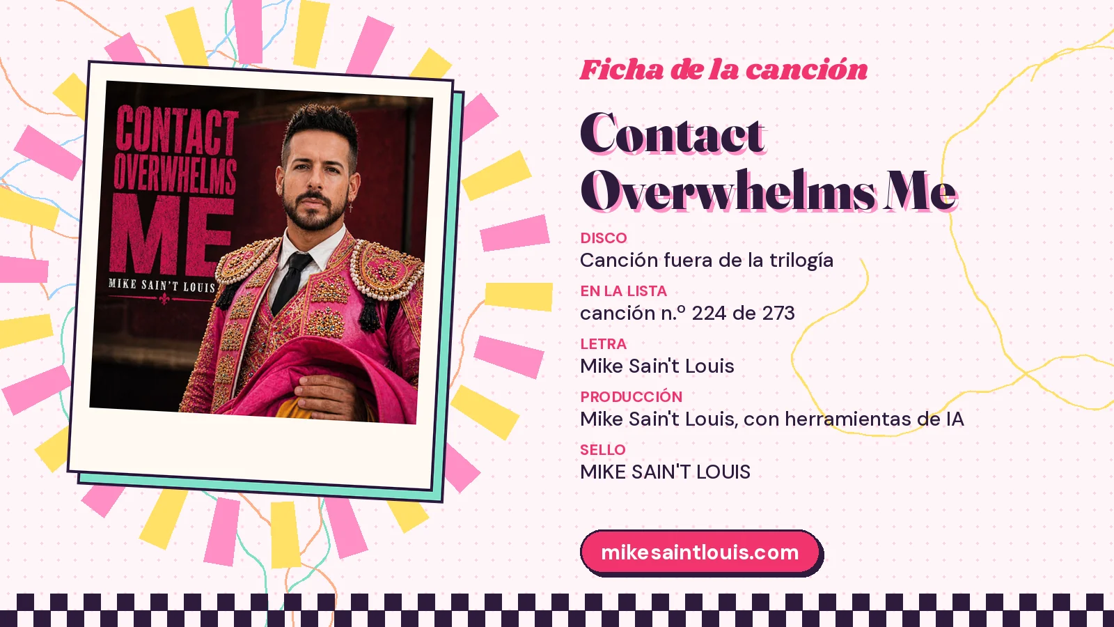Ficha de «Contact Overwhelms Me»: canción 224 de 273, fuera de la trilogía, con letra de Mike Sain't Louis