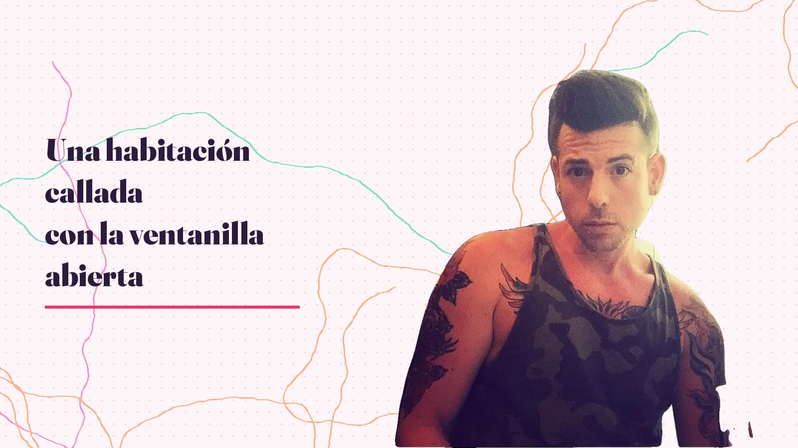 Foto real de Mike Sain't Louis con camiseta de tirantes junto al texto «Una habitación callada con la ventanilla abierta»