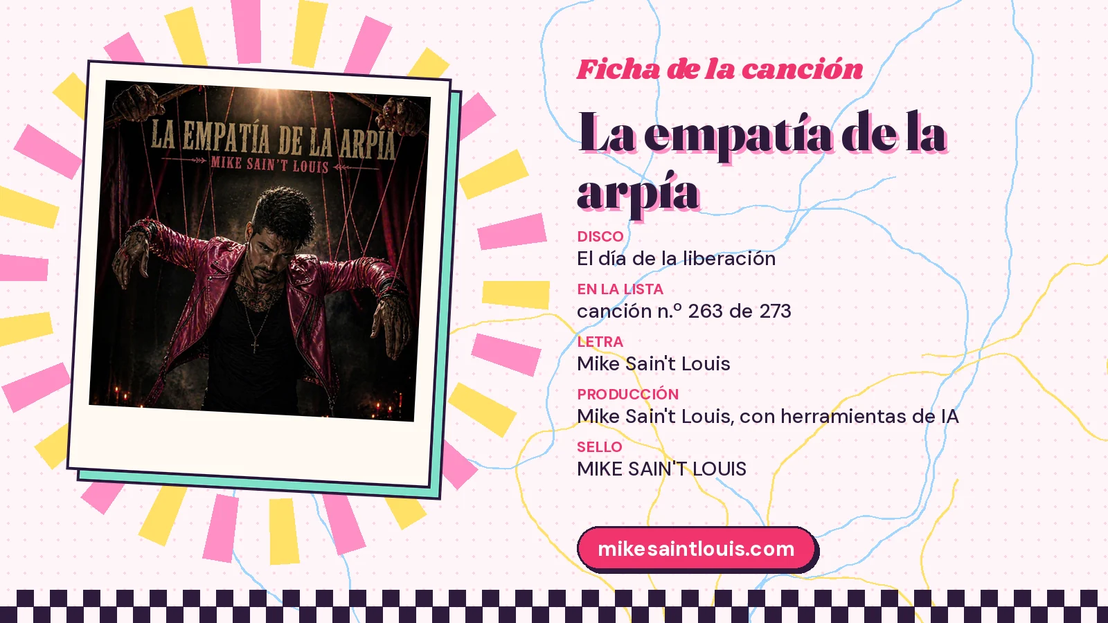 Ficha de la canción «La empatía de la arpía» con su carátula: disco «El día de la liberación», letra y producción de Mike Sain't Louis