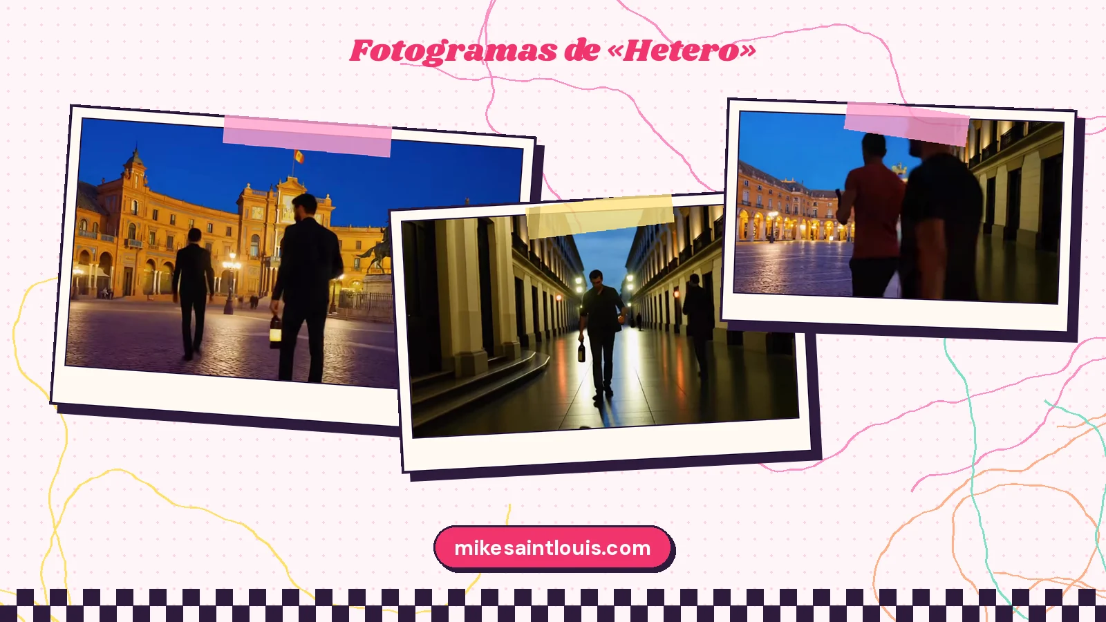 Tres fotogramas de «Hetero»: tres hombres de espaldas cruzando una plaza con estatua ecuestre, una silueta con una botella bajo los soportales y dos siluetas a contraluz en una calle a la hora azul