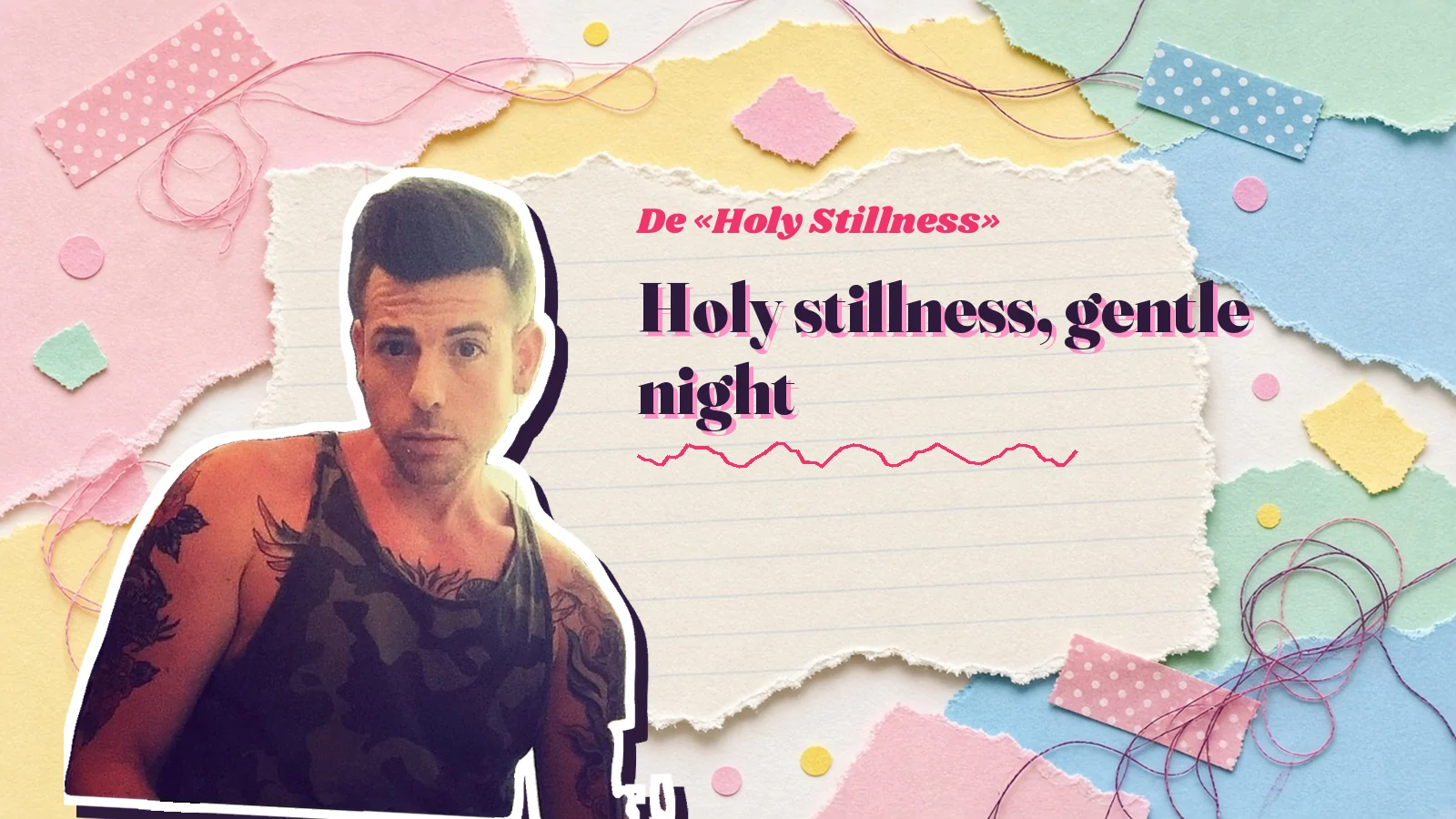 Recorte de Mike Sain't Louis entre papeles de colores, junto al verso que abre «Holy Stillness»