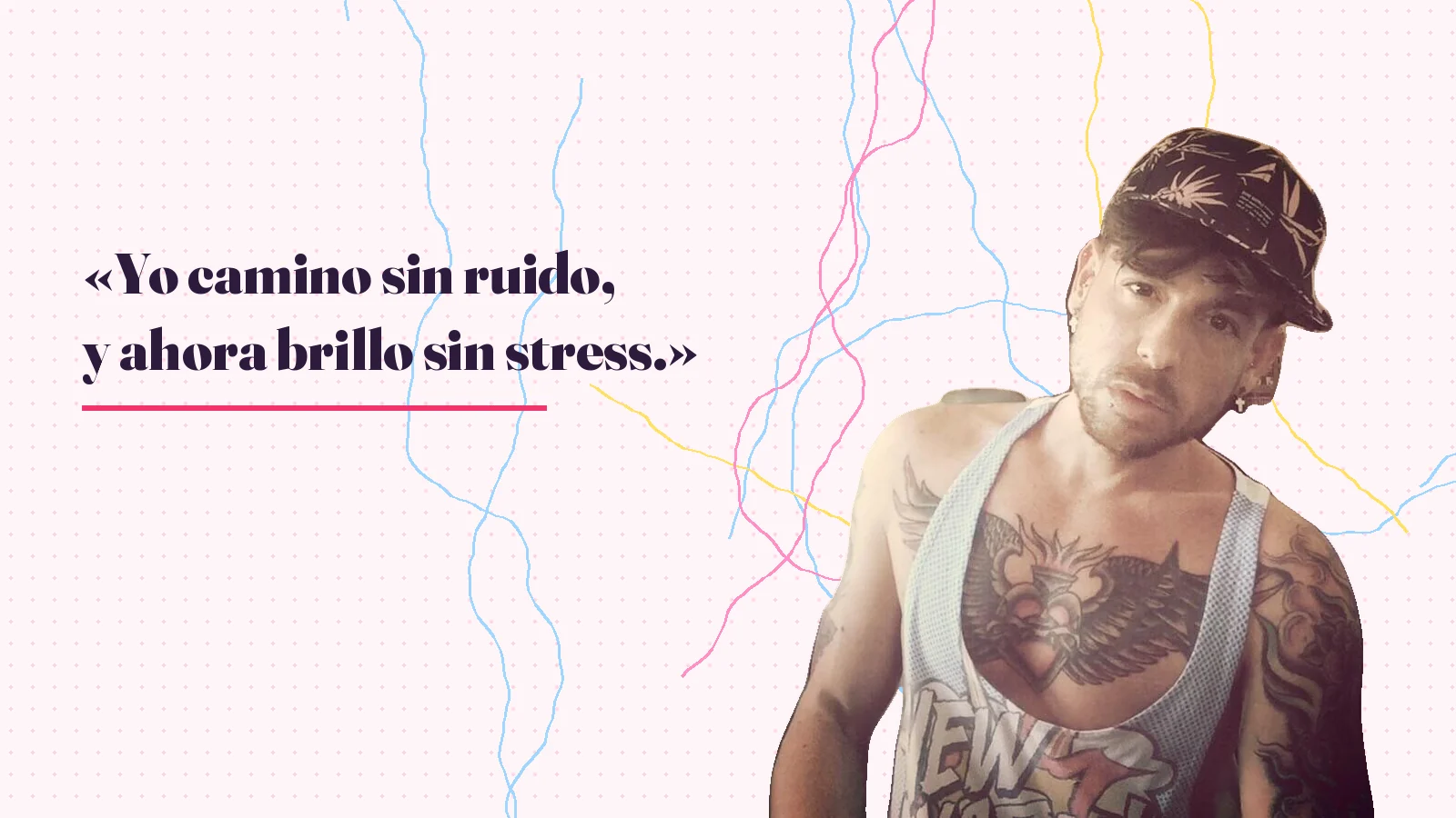 Foto real de Mike Sain't Louis con gorra junto a los versos de «Soy marica sideral» «Yo camino sin ruido, y ahora brillo sin stress»
