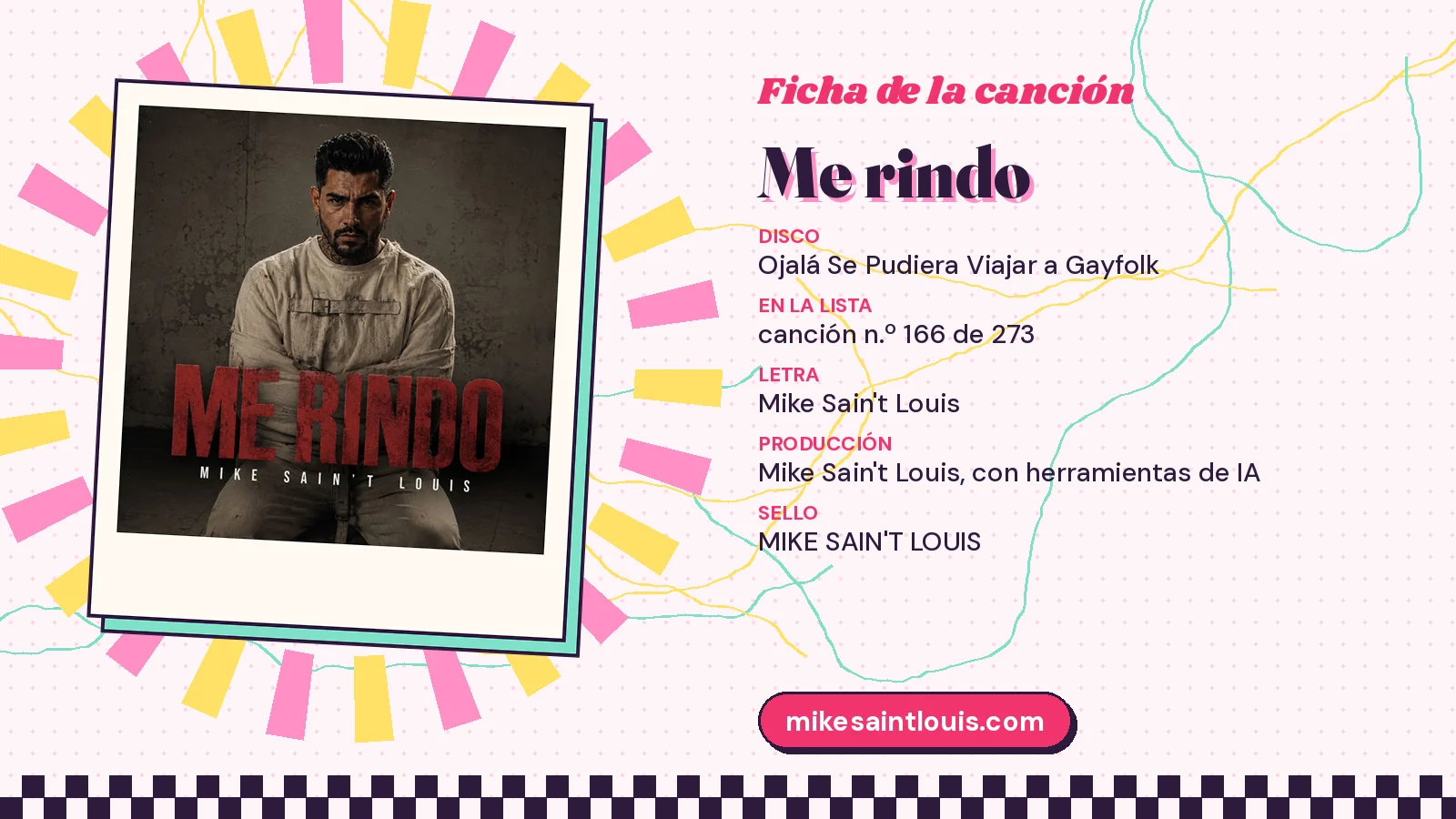 Ficha de «Me rindo» de Mike Sain't Louis: disco Ojalá se pudiera viajar a Gayfolk, canción 166 de 273, letra y producción de Mike Sain't Louis