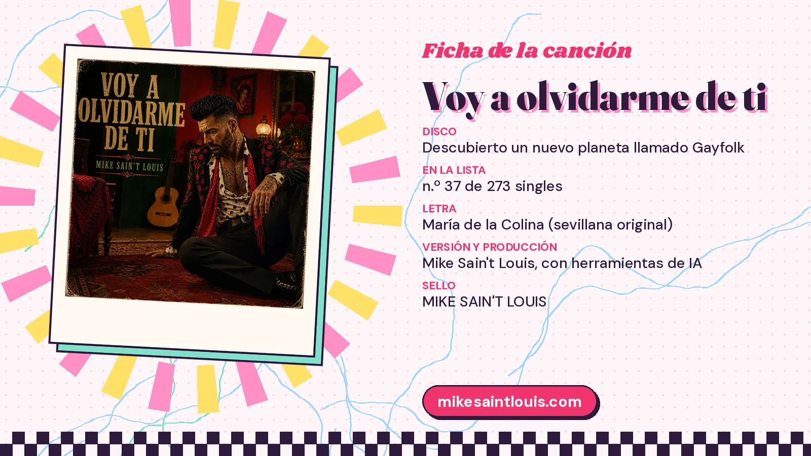 Ficha de la canción «Voy a olvidarme de ti» con su carátula: disco «Descubierto un nuevo planeta llamado Gayfolk», letra de María de la Colina, versión y producción de Mike Sain't Louis