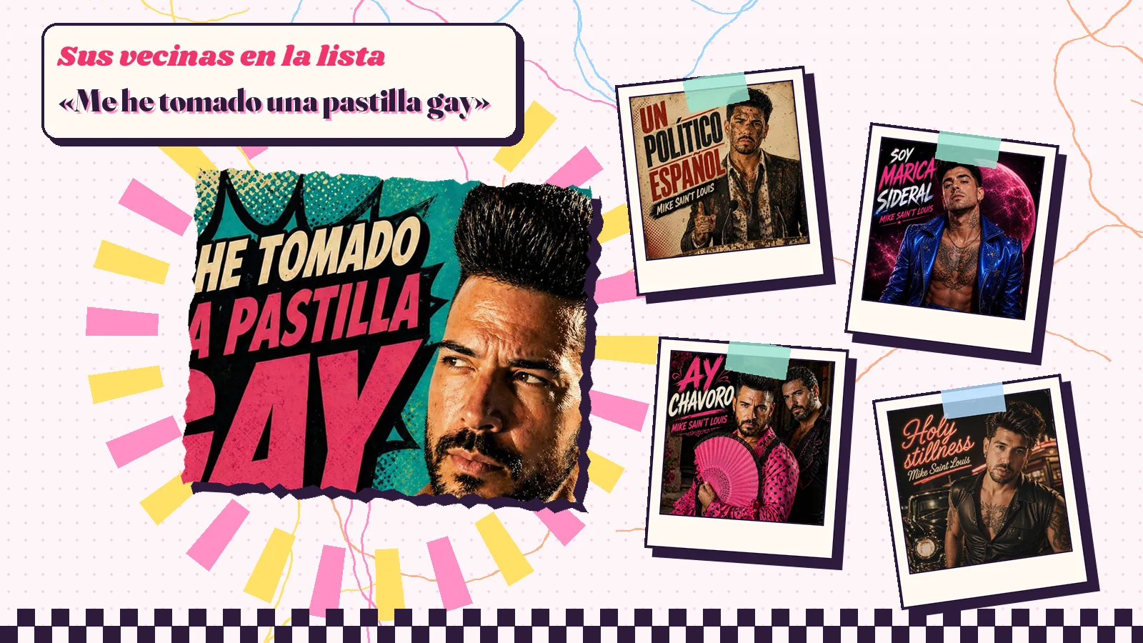 Collage con un detalle de la carátula de «Me he tomado una pastilla gay» y las carátulas de «Un político español», «Soy marica sideral», «Ay Chavoro», «Holy Stillness»